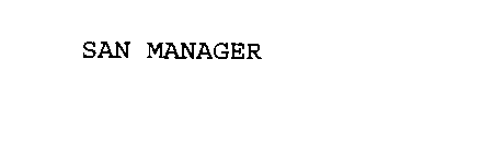 SAN MANAGER