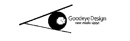 GOODEYE DESIGN NEW MEDIA VISION