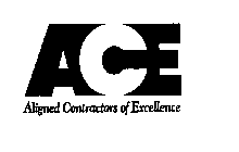 ACE ALIGNED CONRACTORS OF EXCELLENCE