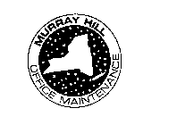 MURRAY HILL OFFICE MAINTENANCE
