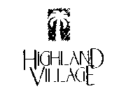 HIGHLAND VILLAGE