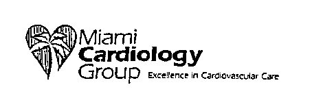 MIAMI CARDIOLOGY GROUP EXCELLENCE IN CARDIOVASCULAR CARE