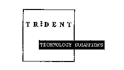 TRIDENT TECHNOLOGY SOLUTIONS