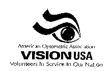 AMERICAN OPTOMETRIC ASSOCIATION VISION USA VOLUNTEERS IN SERVICE IN OUR NATION
