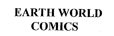 EARTH WORLD COMICS