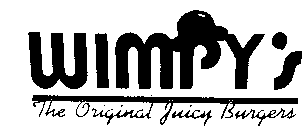 WIMPY'S THE ORIGINAL JUICY BURGERS