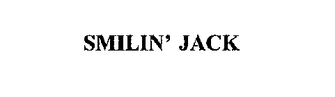 SMILIN' JACK