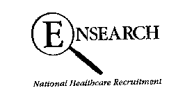 ENSEARCH NATIONAL HEALTHCARE RECRUITMENT