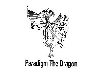 PARADIGM THE DRAGON