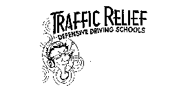 TRAFFIC RELIEF DEFENSIVE DRIVING SCHOOLS