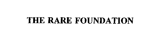 THE RARE FOUNDATION