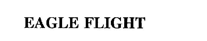 EAGLE FLIGHT