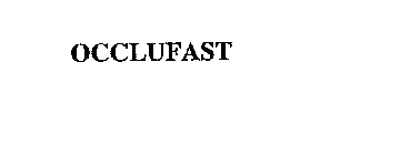 OCCLUFAST