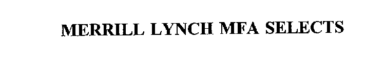MERRILL LYNCH MFA SELECTS