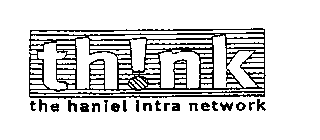 THINK THE HANIEL INTRA NETWORK