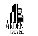 ARDEN REALTY, INC.