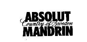 ABSOLUT MANDRIN COUNTRY OF SWEDEN