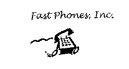 FAST PHONES, INC.