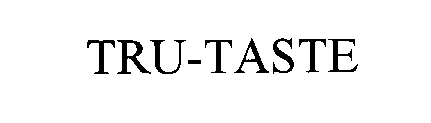 TRU-TASTE