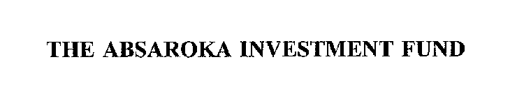 THE ABSAROKA INVESTMENT FUND