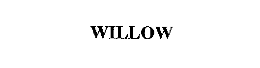 WILLOW