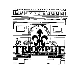 LE TRIOMPHE PROPERTY GROUP L.L.C.