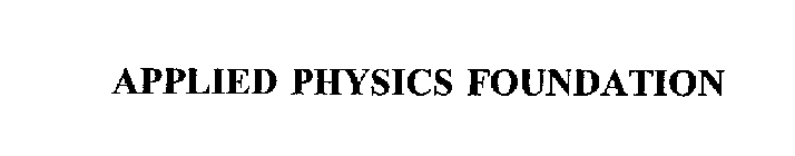 APPLIED PHYSICS FOUNDATION
