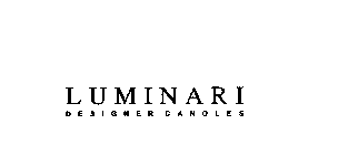 LUMINARI DESIGNER CANDLES