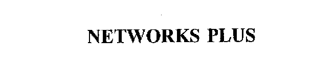 NETWORKS PLUS