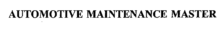AUTOMOTIVE MAINTENANCE MASTER