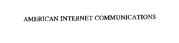 AMERICAN INTERNET COMMUNICATIONS