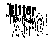 THE BITTER BUSINESS BUREAU %$#@!