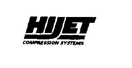 HIJET COMPRESSION SYSTEMS