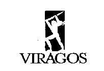 VIRAGOS