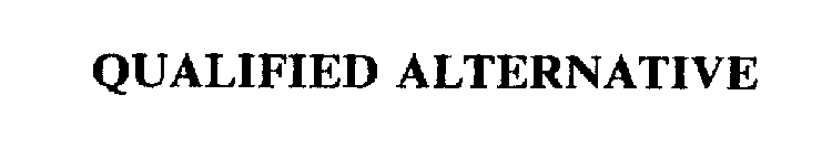 QUALIFIED ALTERNATIVE