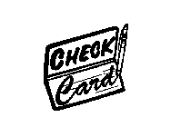 CHECK CARD