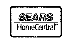 SEARS HOMECENTRAL