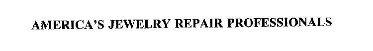 AMERICA'S JEWELRY REPAIR PROFESSIONALS