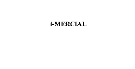 I-MERCIAL