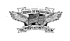 WINGS OF FREEDOM THE WORLD'S MOTORCYCLECLUB