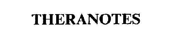 THERANOTES