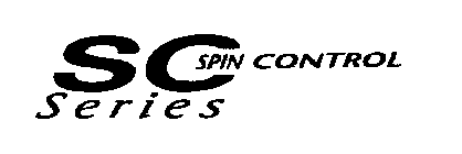 SC SPIN CONTROL SERIES