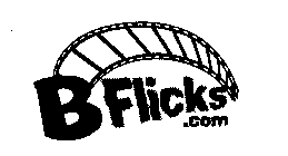 B FLICKS.COM