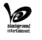 BLACKGROUND ENTERTAINMENT