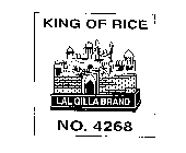 KING OF RICE LALQILLA BRAND NO. 4268