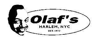 OLAF'S HARLEM, NYC EST. 1977