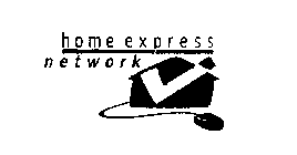 HOME EXPRESS NETWORK