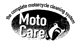 THE COMPLETE MOTOCYCLE CLEANING SYSTEM MOTO CARE