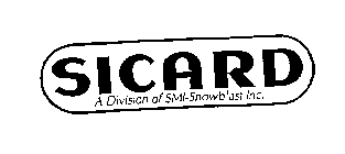 SICARD A DIVISION OF SMI-SNOWBLAST INC.