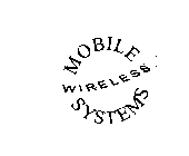 MOBILE WIRELESS SYSTEMS